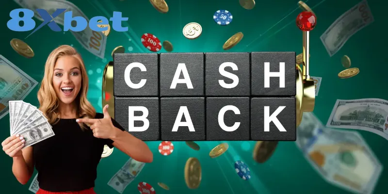 Tỷ Lệ Hoàn Trả Cược (Cashback) Tại 8XBET Là Bao Nhiêu? Tỷ Lệ Hoàn Trả Cược (Cashback) Tại 8XBET Là Bao Nhiêu?